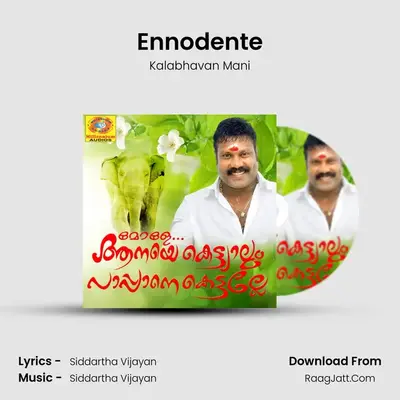 Ennodente MP3 Song by Kalabhavan Mani Cover