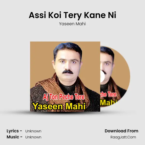Assi Koi Tery Kane Ni MP3 Song by Yaseen Mahi Cover