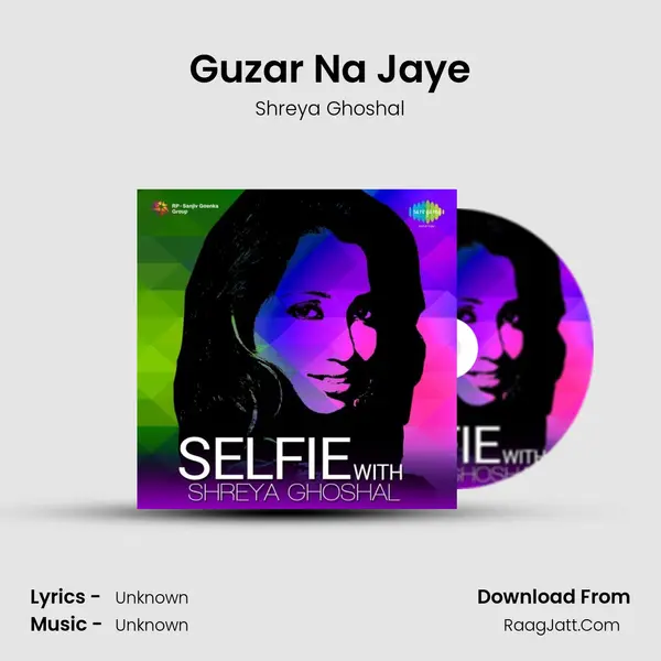 Guzar Na Jaye MP3 Song by Shreya Ghoshal Cover