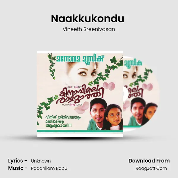 Naakkukondu (Manjari And Vineeth Srinivas) MP3 Song by Vineeth Sreenivasan Cover