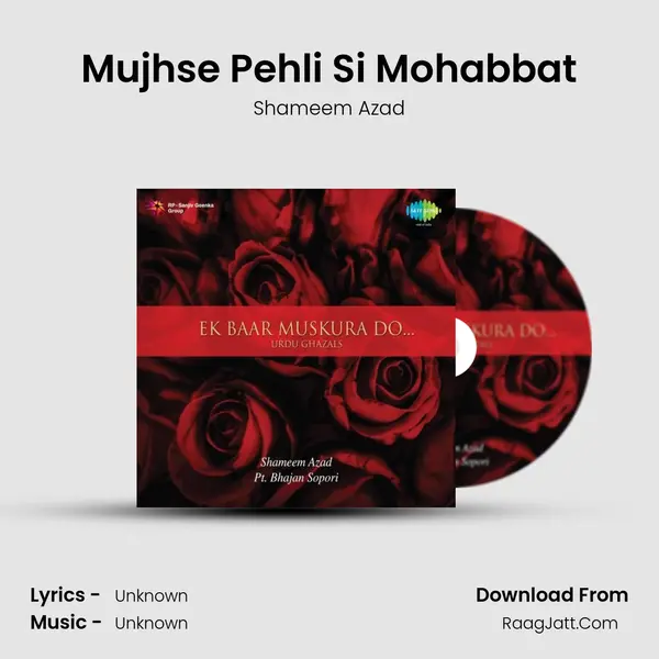 Mujhse Pehli Si Mohabbat MP3 Song by Shameem Azad Cover