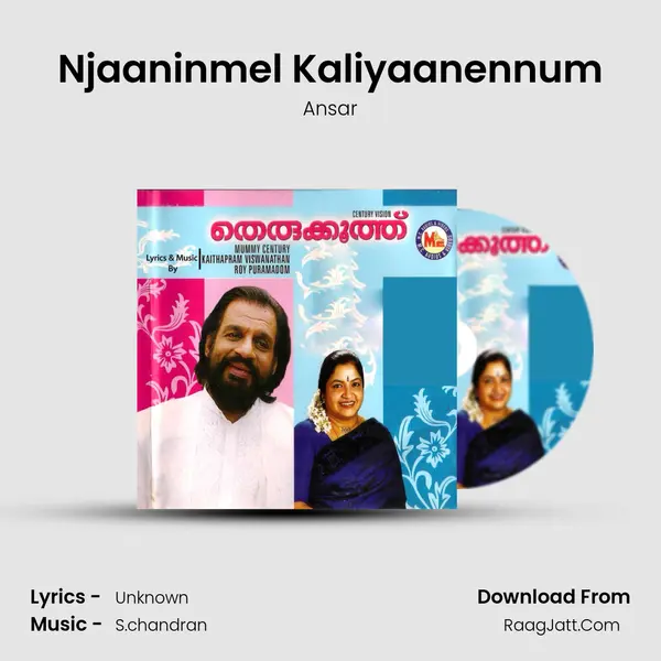 Njaaninmel Kaliyaanennum MP3 Song by Ansar Cover