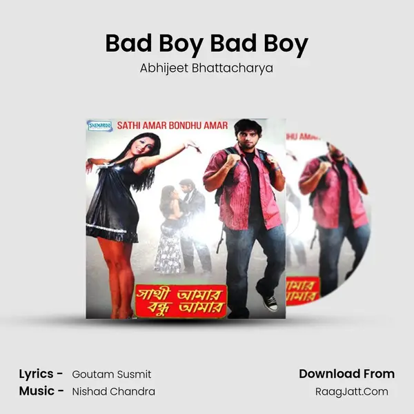 Bad Boy Bad Boy MP3 Song by Abhijeet Bhattacharya Cover