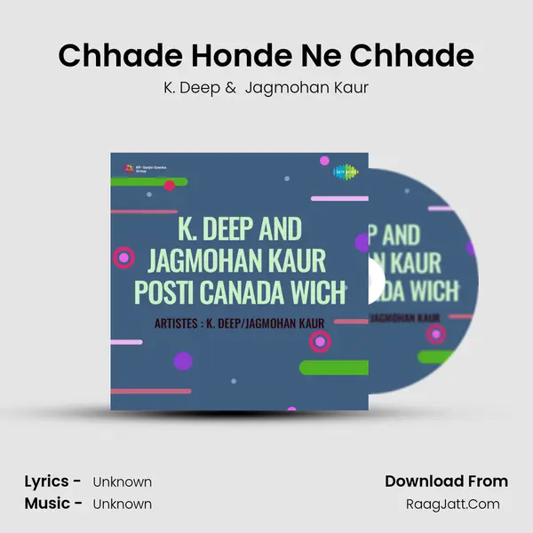 Chhade Honde Ne Chhade MP3 Song by K. Deep Cover