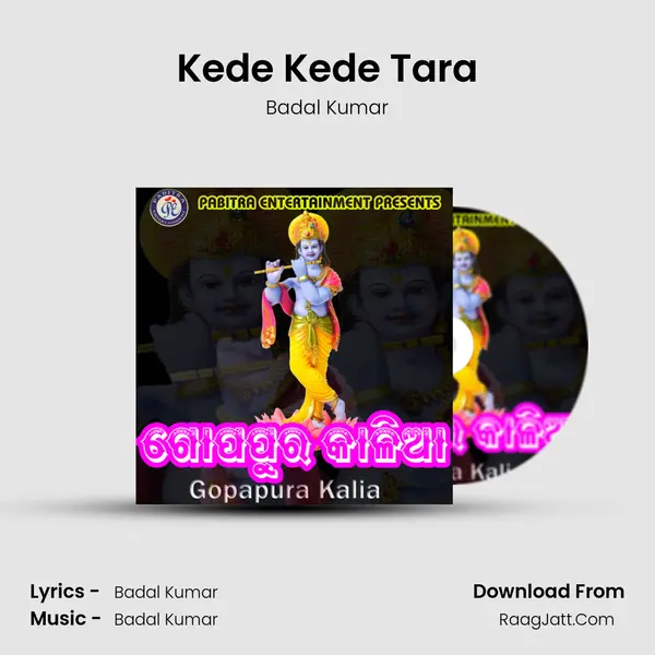 Kede Kede Tara MP3 Song by Badal Kumar Cover