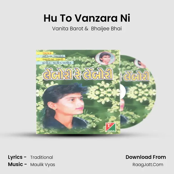 Hu To Vanzara Ni MP3 Song by Vanita Barot Cover