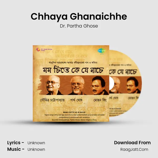 Chhaya Ghanaichhe MP3 Song by Dr. Partha Ghose Cover