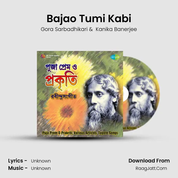 Bajao Tumi Kabi MP3 Song by Gora Sarbadhikari Cover