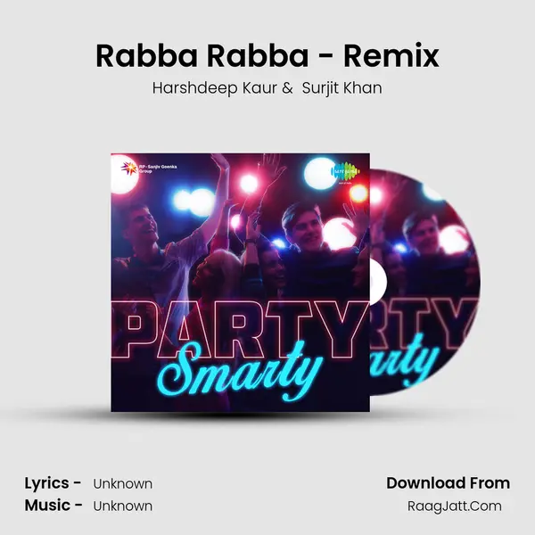 Rabba Rabba - Remix MP3 Song by Harshdeep Kaur Cover