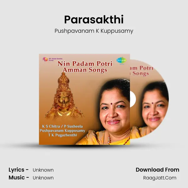 Parasakthi MP3 Song by Pushpavanam K Kuppusamy Cover