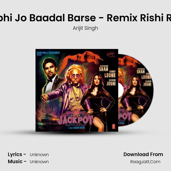 Kabhi Jo Baadal Barse - Remix Rishi Rich MP3 Song by Arijit Singh Cover