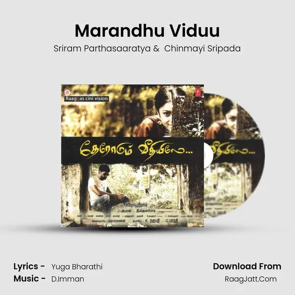 Marandhu Viduu MP3 Song by Sriram Parthasaaratya Cover