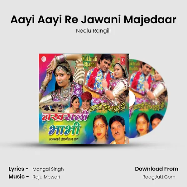 Aayi Aayi Re Jawani Majedaar MP3 Song by Neelu Rangili Cover