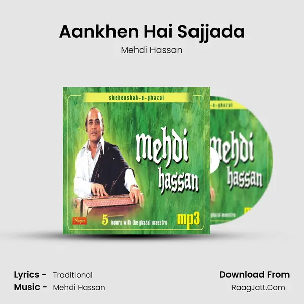 Aankhen Hai Sajjada MP3 Song by Mehdi Hassan Cover