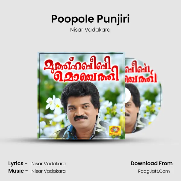 Poopole Punjiri MP3 Song by Nisar Vadakara Cover