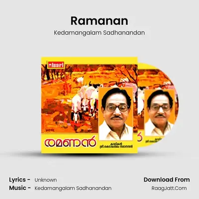 Ramanan - Kedamangalam Sadhanandan