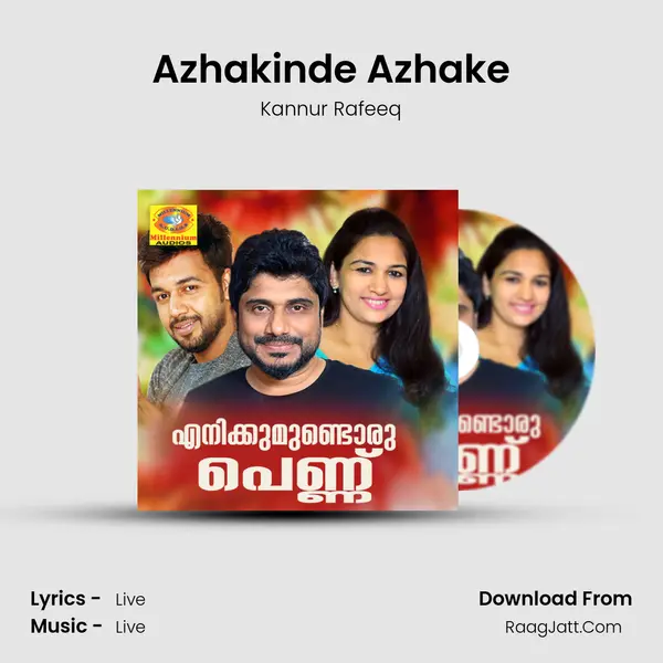 Azhakinde Azhake MP3 Song by Kannur Rafeeq Cover