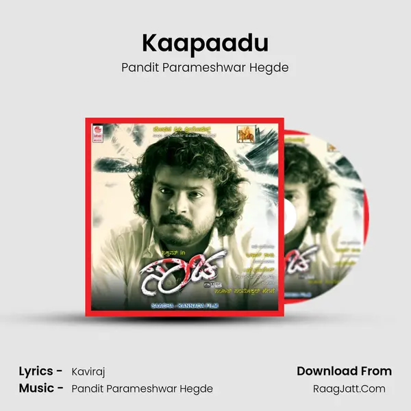 Kaapaadu MP3 Song by Pandit Parameshwar Hegde Cover