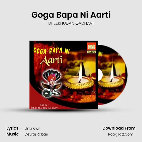 Goga Bapa Ni Aarti - BHEEKHUDAN GADHAVI