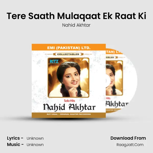Tere Saath Mulaqaat Ek Raat Ki MP3 Song by Nahid Akhtar Cover