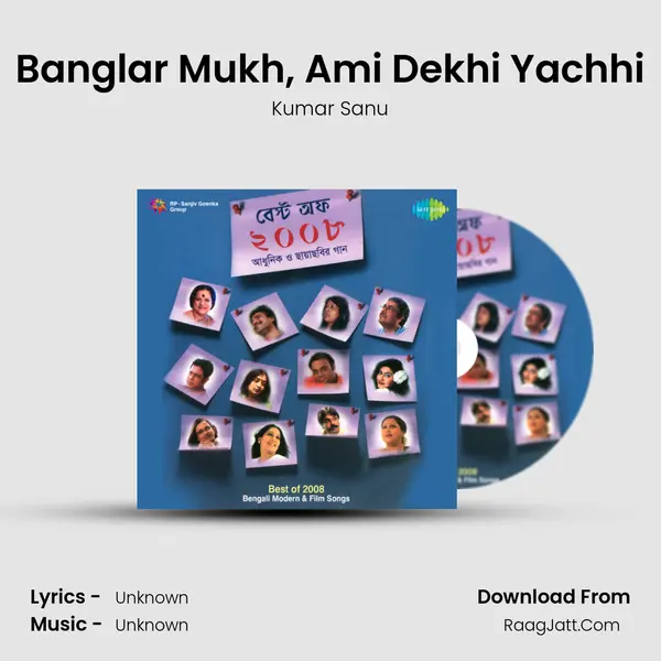 Banglar Mukh, Ami Dekhi Yachhi MP3 Song by Kumar Sanu Cover
