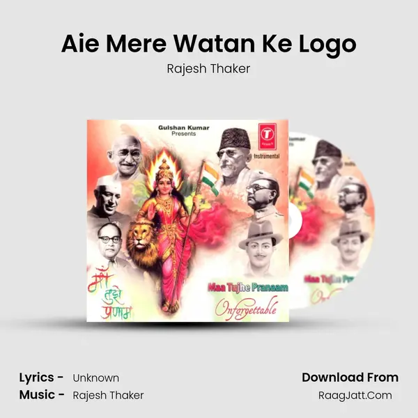 Aie Mere Watan Ke Logo MP3 Song by Rajesh Thaker Cover