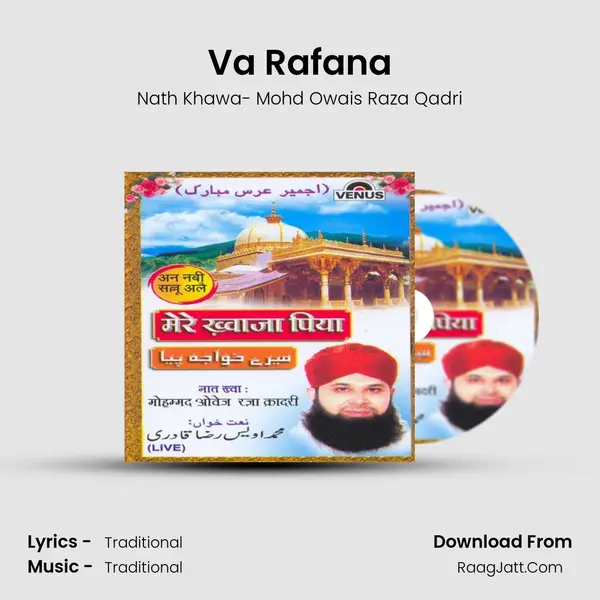 Va Rafana MP3 Song by Nath Khawa- Mohd Owais Raza Qadri Cover