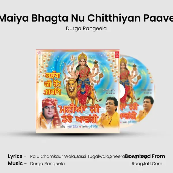Maiya Bhagta Nu Chitthiyan Paave MP3 Song by Durga Rangeela Cover