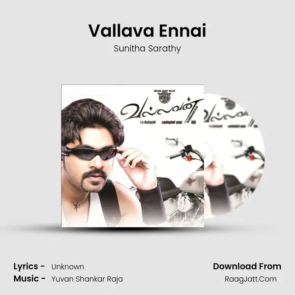 Vallava Ennai MP3 Song by Sunitha Sarathy Cover