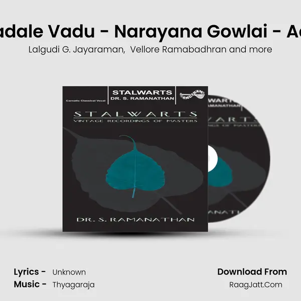 Kadale Vadu - Narayana Gowlai - Adi (Live) MP3 Song by Lalgudi G. Jayaraman Cover