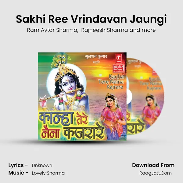 Sakhi Ree Vrindavan Jaungi MP3 Song by Ram Avtar Sharma Cover