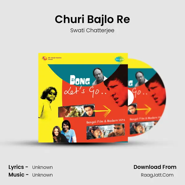 Churi Bajlo Re MP3 Song by Swati Chatterjee Cover