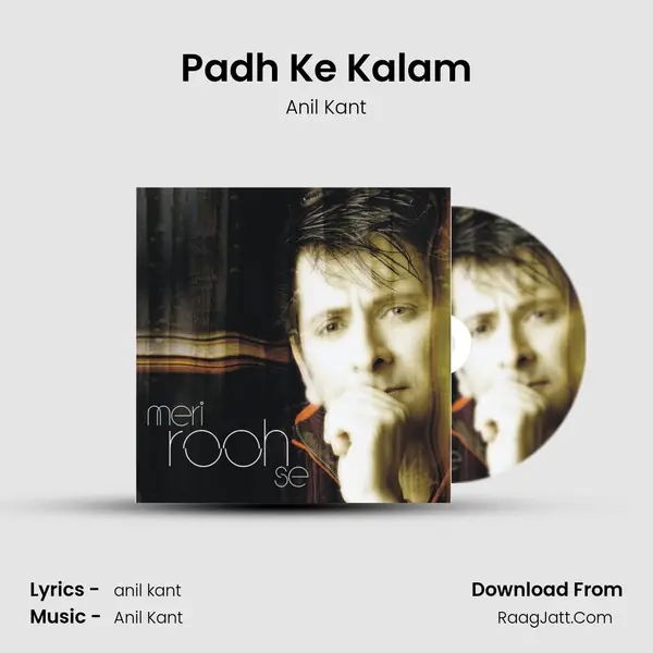 Padh Ke Kalam MP3 Song by Anil Kant Cover