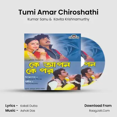 Tumi Amar Chiroshathi MP3 Song by Kumar Sanu Cover