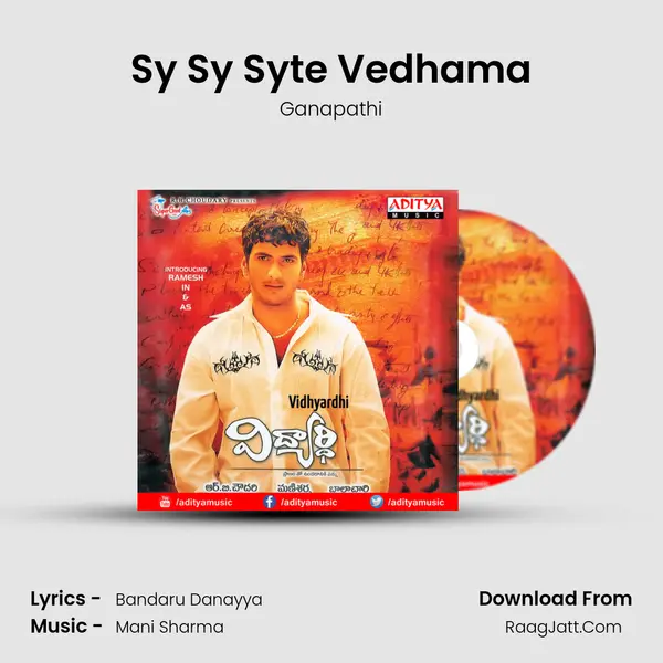 Sy Sy Syte Vedhama mp3 song