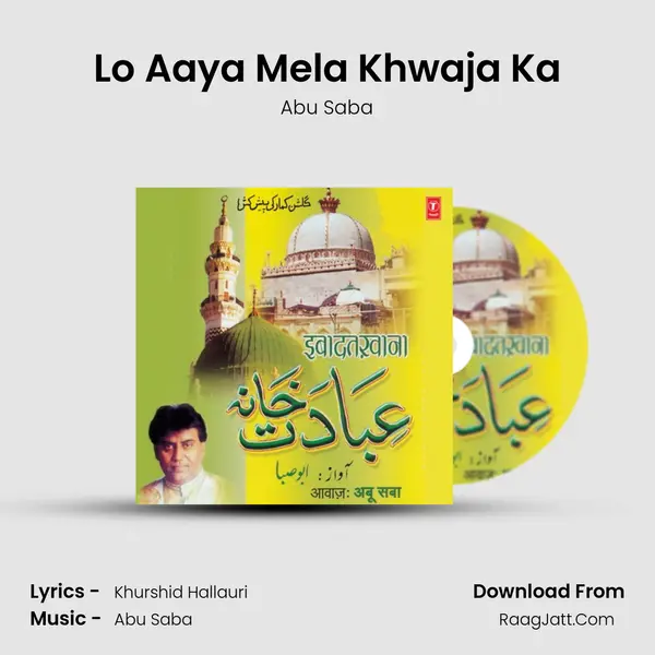 Lo Aaya Mela Khwaja Ka MP3 Song by Abu Saba Cover