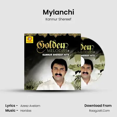 Mylanchi MP3 Song by Kannur Shereef Cover