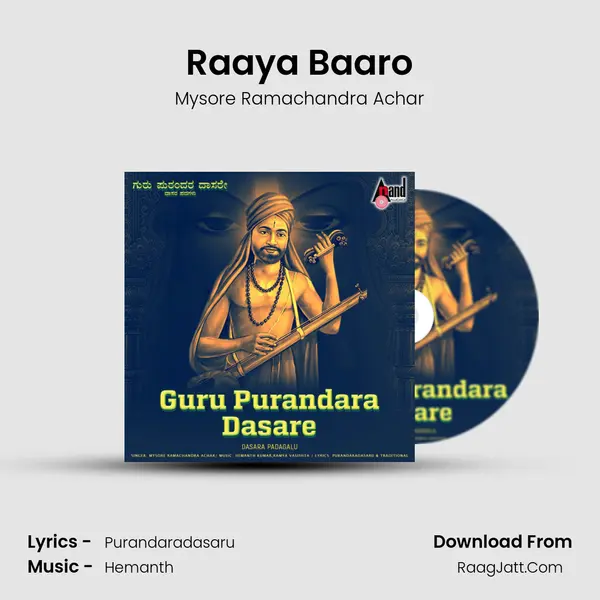 Raaya Baaro MP3 Song by Mysore Ramachandra Achar Cover