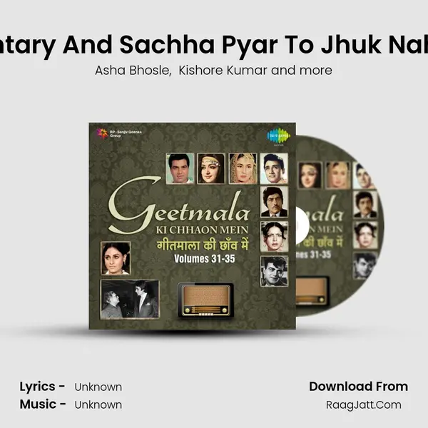 Commentary And Sachha Pyar To Jhuk Nahin Sakta MP3 Song by Asha Bhosle Cover