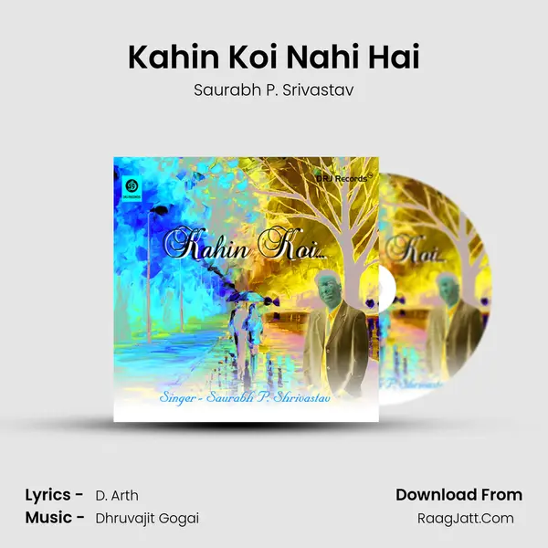 Kahin Koi Nahi Hai MP3 Song by Saurabh P. Srivastav Cover