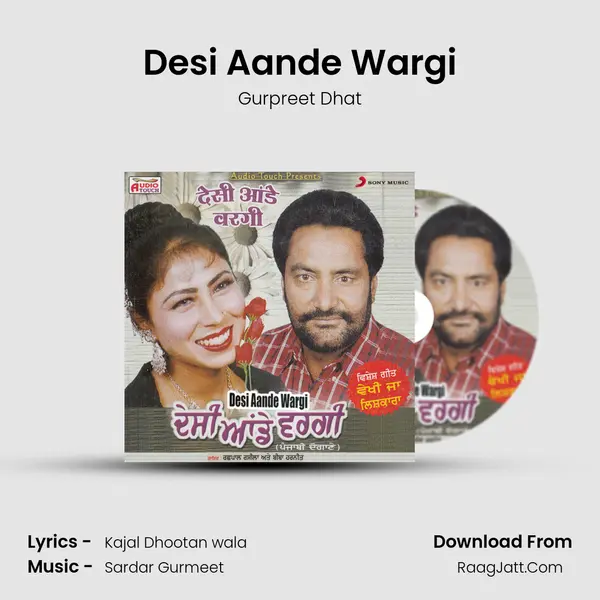 Desi Aande Wargi MP3 Song by Gurpreet Dhat Cover