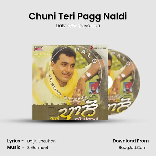 Chuni Teri Pagg Naldi MP3 Song by Dalvinder Dayalpuri Cover