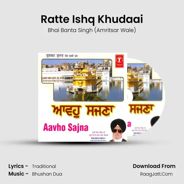 Ratte Ishq Khudaai MP3 Song by Bhai Banta Singh (Amritsar Wale) Cover