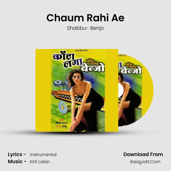 Chaum Rahi Ae MP3 Song by Shabbu- Benjo Cover