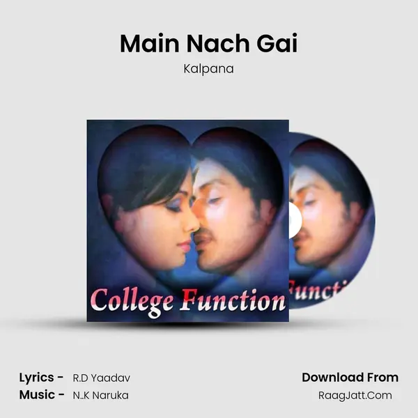 Main Nach Gai MP3 Song by Kalpana Cover
