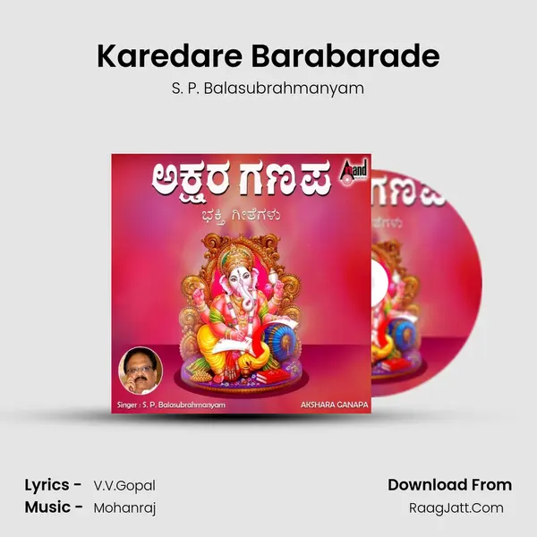 Karedare Barabarade MP3 Song by S. P. Balasubrahmanyam Cover