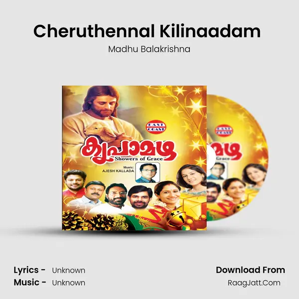 Cheruthennal Kilinaadam (M) MP3 Song by Madhu Balakrishna Cover