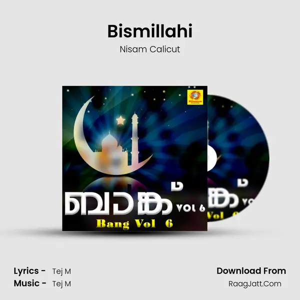 Bismillahi MP3 Song by Nisam Calicut Cover