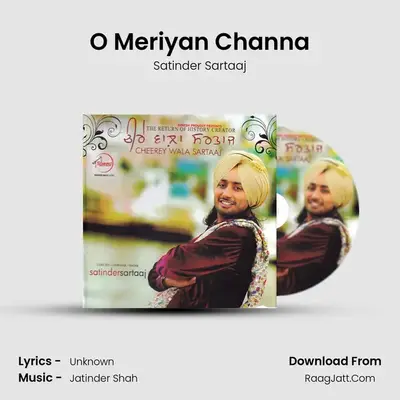 O Meriyan Channa MP3 Song by Satinder Sartaaj Cover