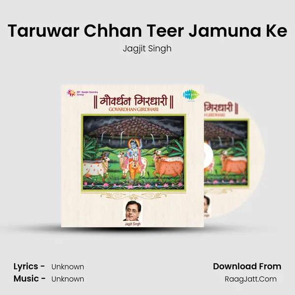 Taruwar Chhan Teer Jamuna Ke MP3 Song by Jagjit Singh Cover